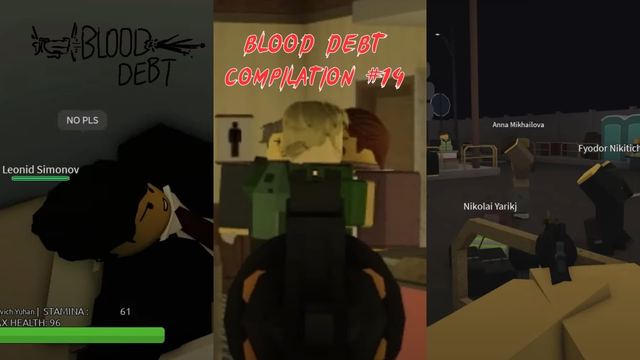 Blood debt killer Compilation #14