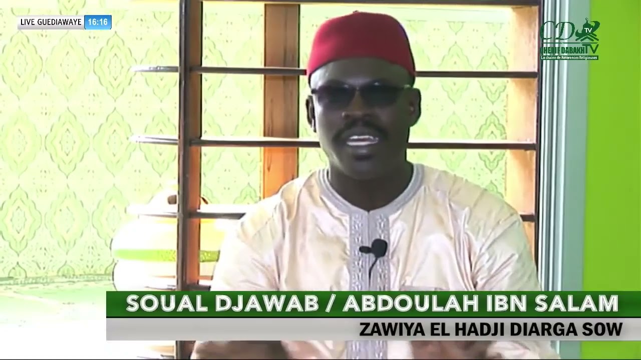 SOUAL DJAWAB   ABDOULAH IBN SALAM PAR OUSTAZ SIDY MOUHAMED MBAYE