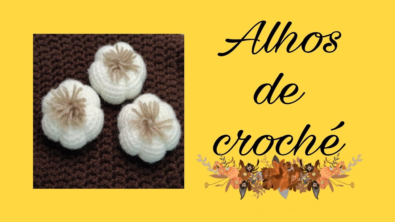 Alhos de croché