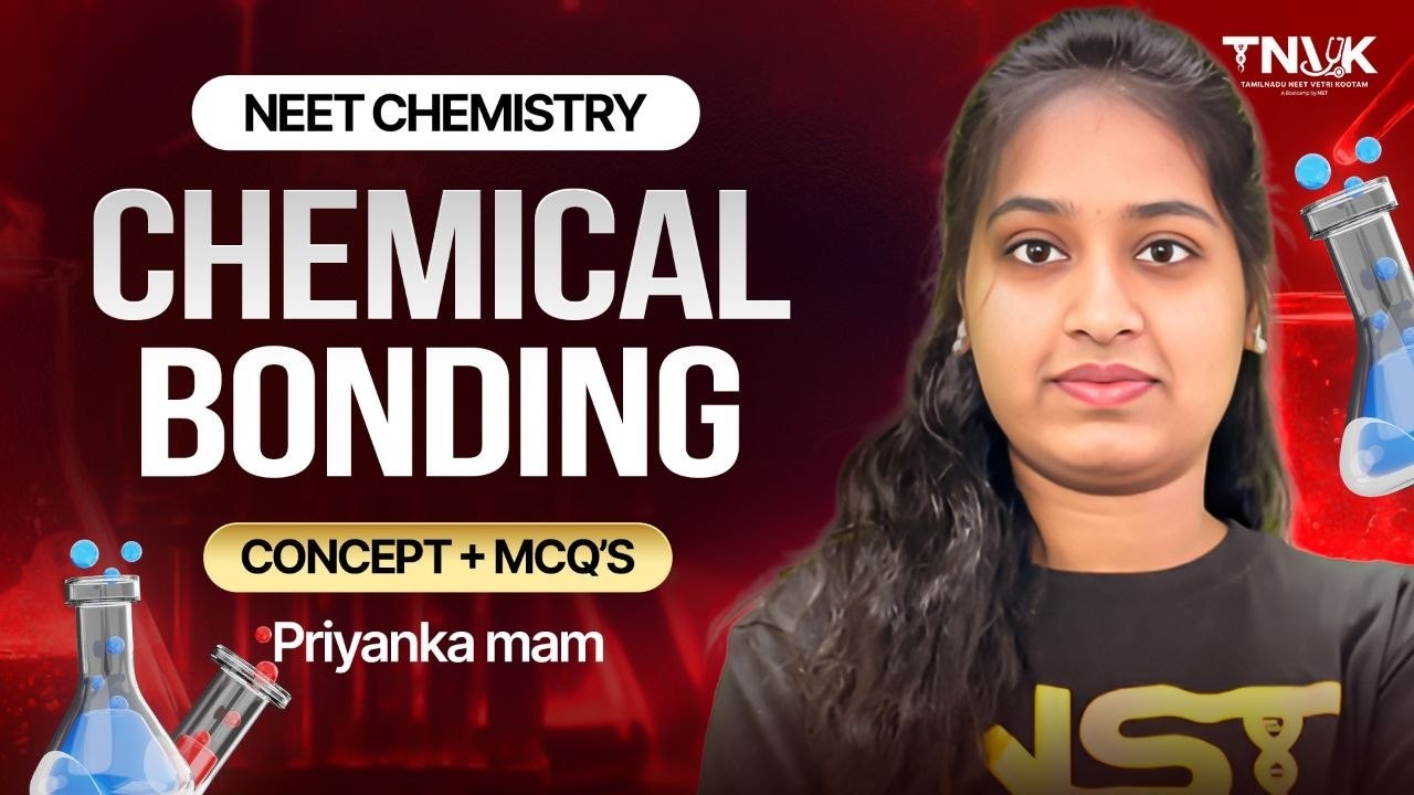 Chemical Bonding One Shot 🔥NEET 2026 #TNVK Chemistry Class 11 - FREE NEET CLASSES TAMIL