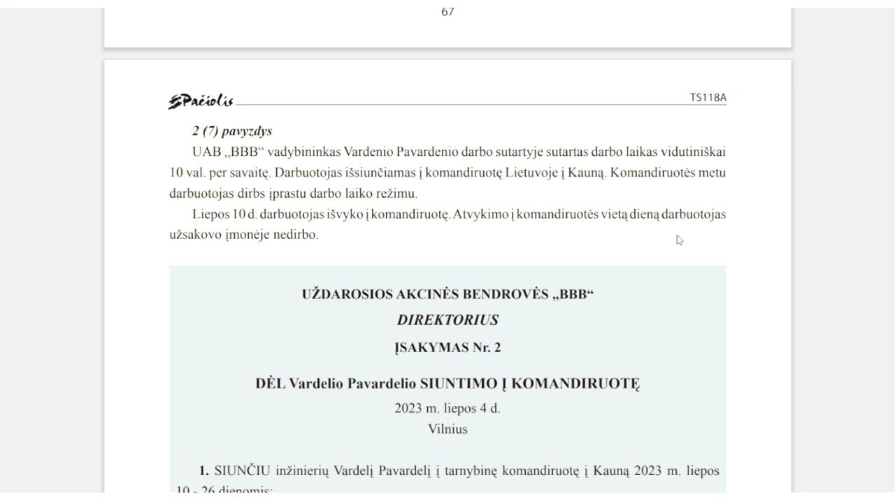 KOMANDIRUOTĖS: TEISĖ, APSKAITA, DOKUMENTAVIMAS, APMOKESTINIMAS.