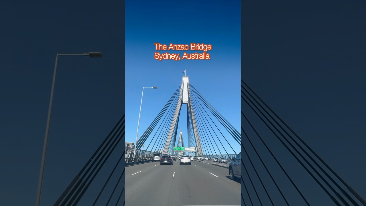The Famous Anzac Bridge 