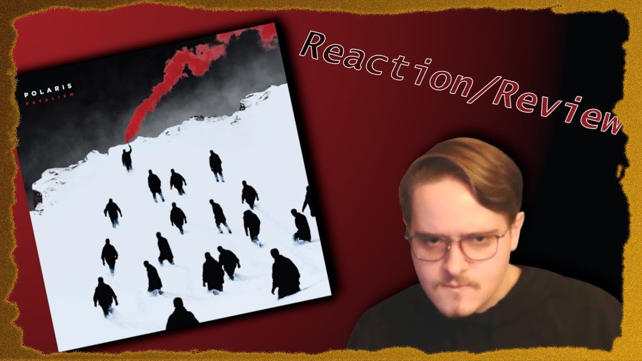 Can Polaris Change My Mind About Modern Metalcore?? Polaris - Fatalism | Entire Album Reaction