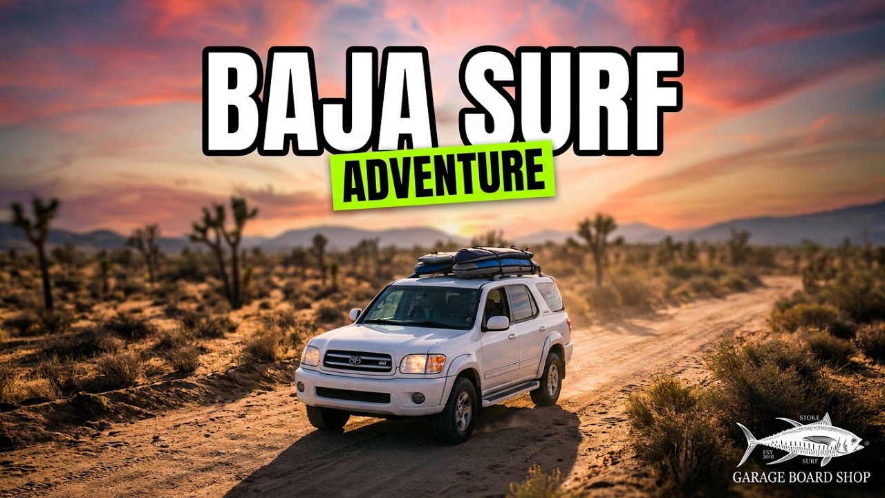 Baja Surf Trip: Our Close Call