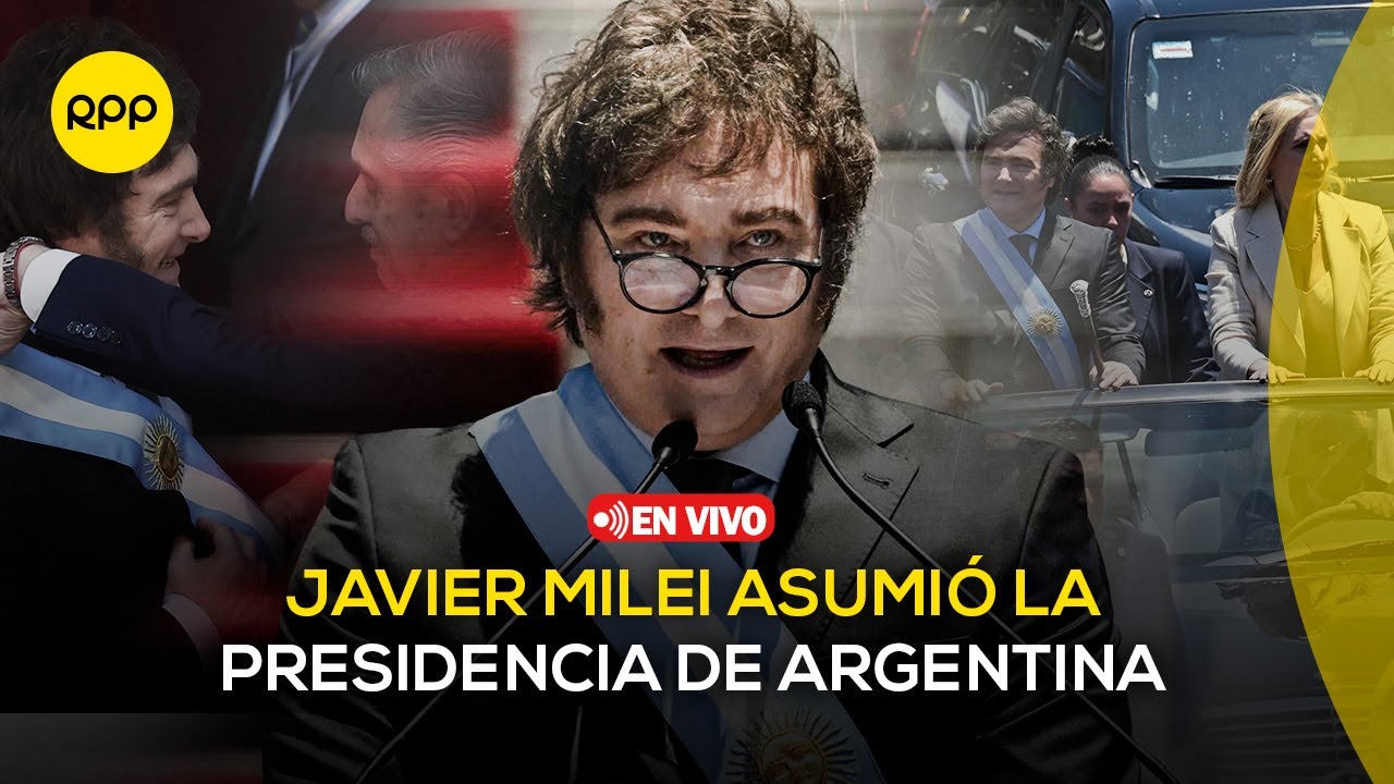 Javier Milei asumió la presidencia de Argentina | EN VIVO