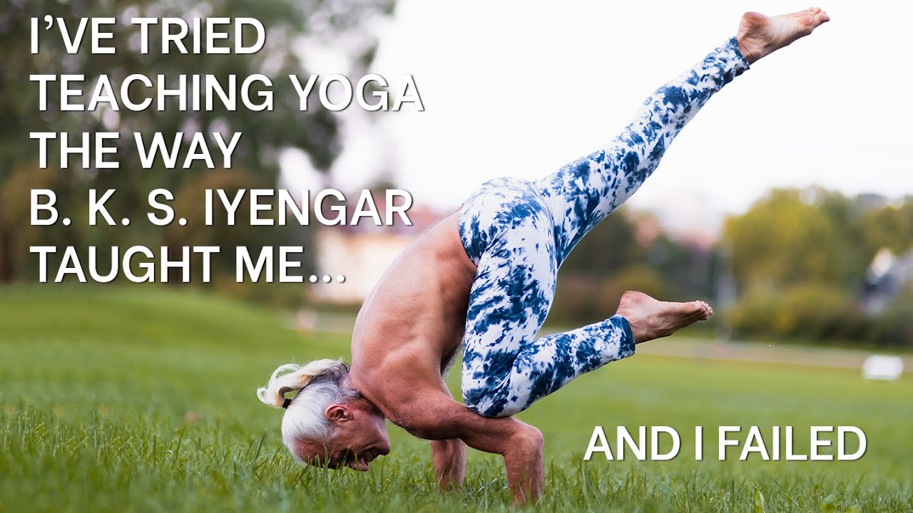 Why Modern People Can't Do Iyengar Yoga