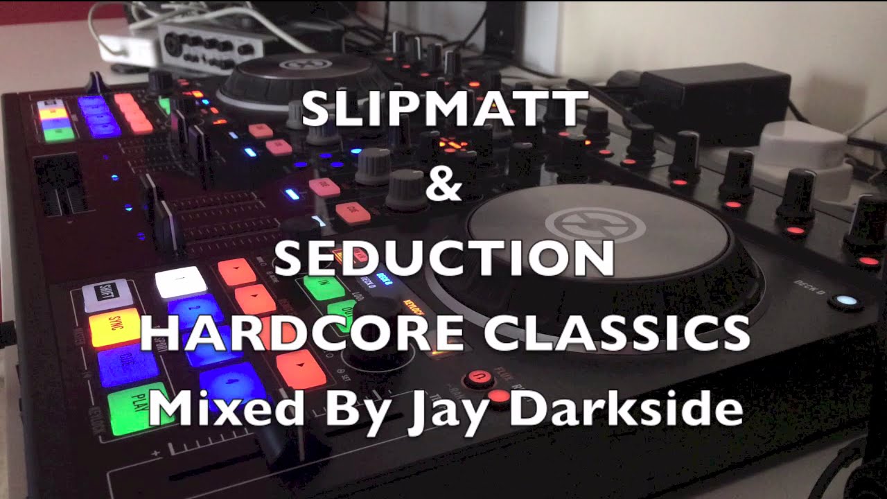 Slipmatt & Seduction Hardcore Classics Mixed By Jay Darkside