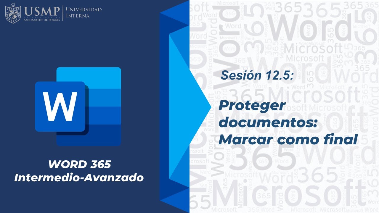 Word 365 (I): Sesión 12.5 - Proteger documentos: Marcar como final