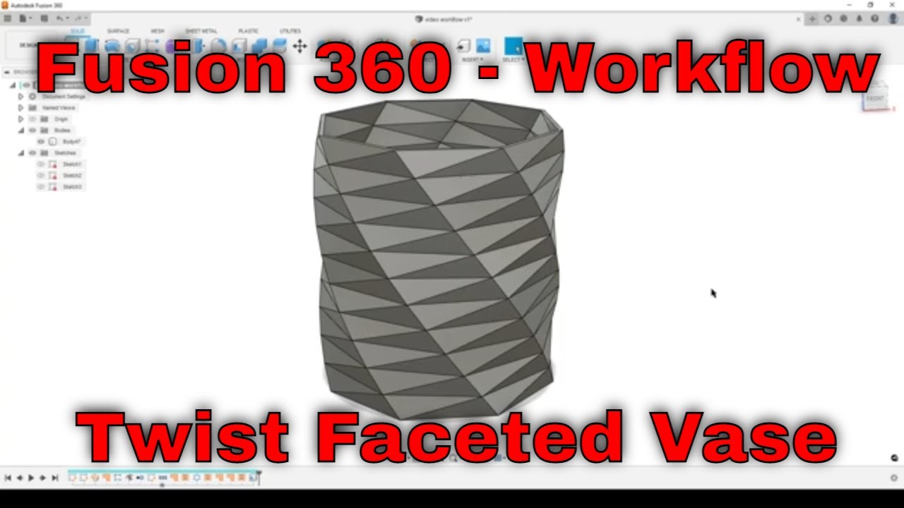 Fusion 360 — ваза с закрученными гранями (сложный рабочий процесс)