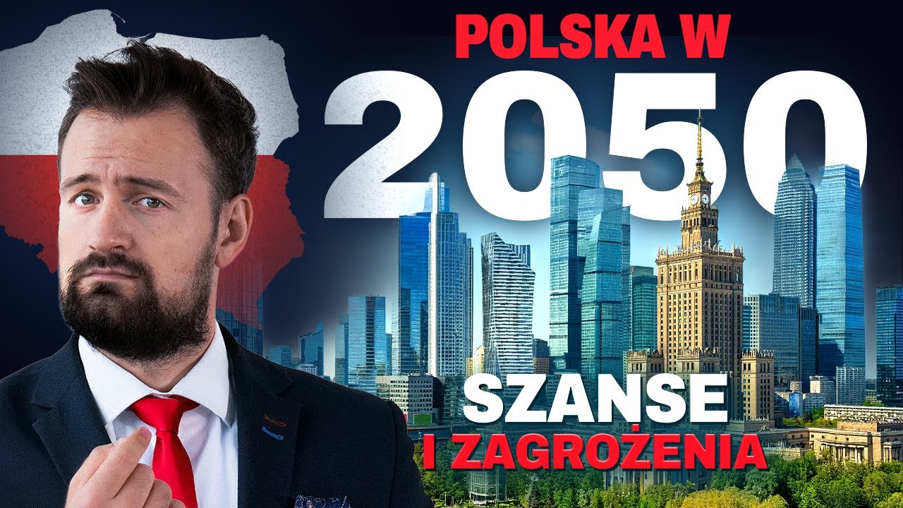 Tak BĘDZIE WYGLĄDAĆ POLSKA w 2050 roku!