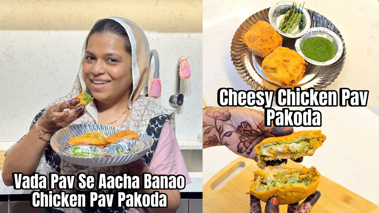 Vada Pav Se Aacha Banao Aur Khilao Aapne Ghar Walo Ko Cheesy Chicken Pav Pakoda | Chicken Pav Pakoda