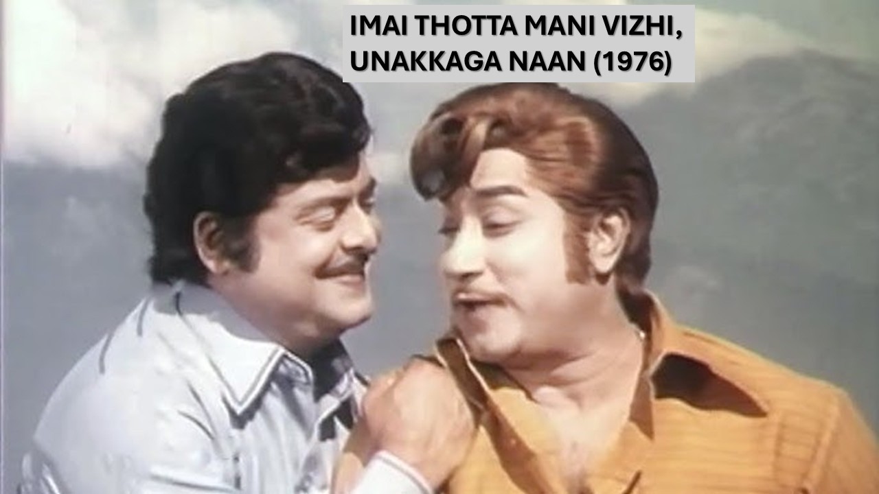 Imai Thotta Mani Vizhi, Unakkaga Naan (1976)