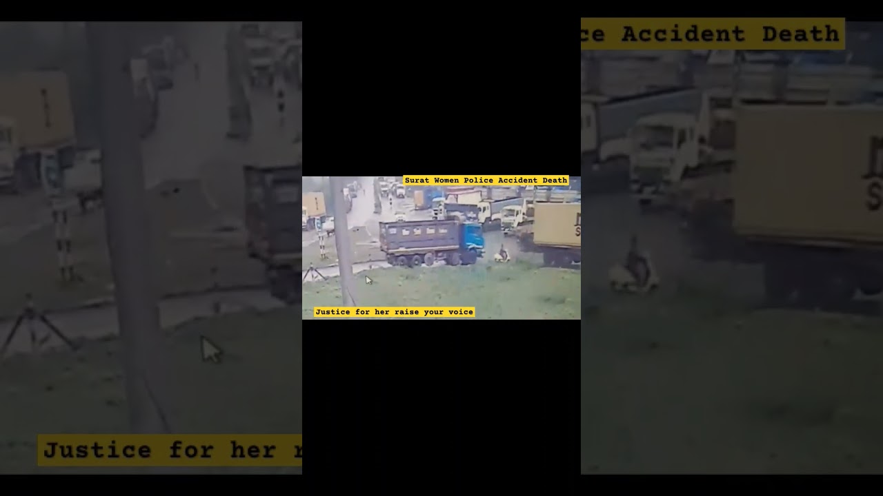Surat Icchapore Truck Activa Accident death of Police women #women #justice #police #accidentnews