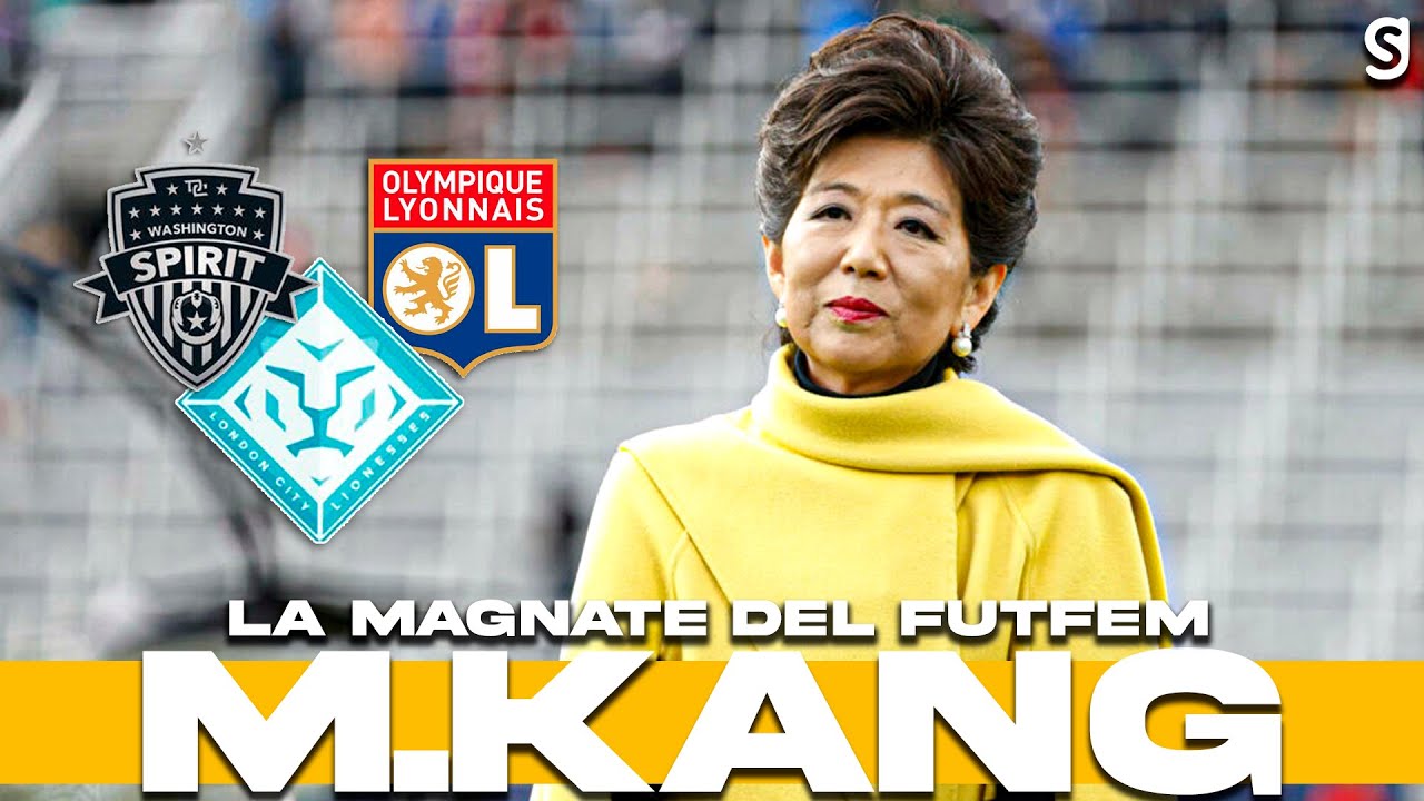 🤔 &iquest;QUIEN ES MICHELE KANG? | MAGNATE DEL FUTFEM 😯