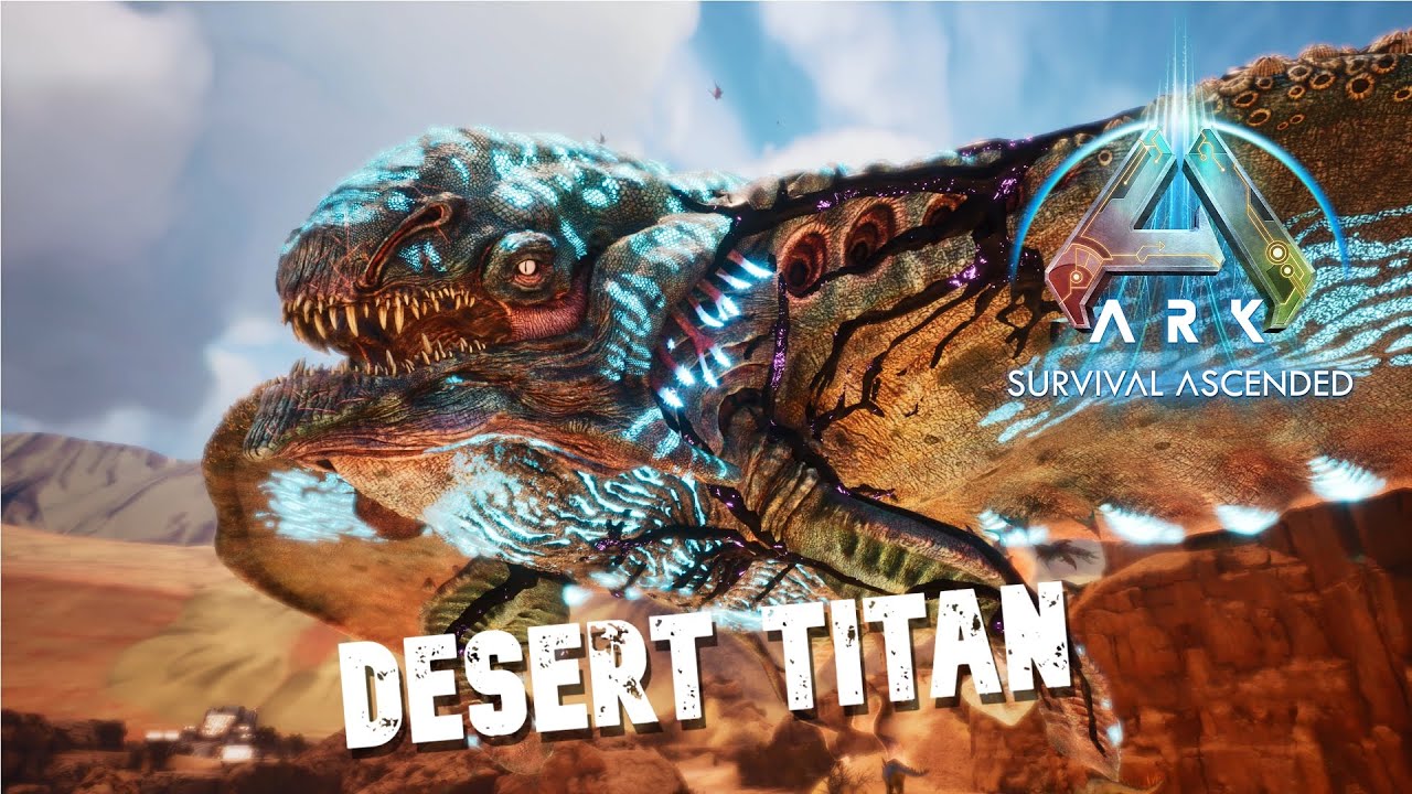 Defeating/Taming A Desert Titan | Ark Survival Evolved | Extinction