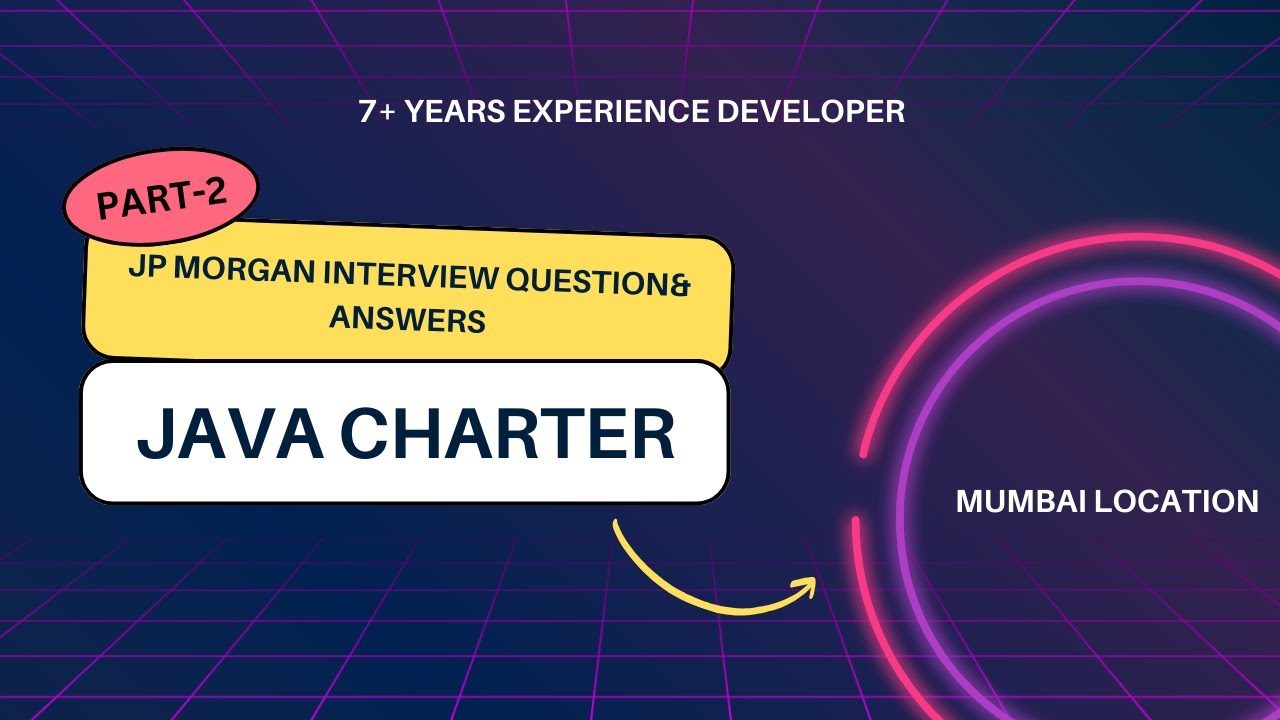 JPMorgan Interview Q&A | Part 2 #java #mumbai #jpmorgan #javainterviewquestions |7+ Years Experience