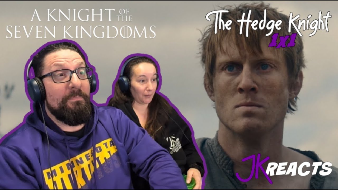 A Knight of the Seven Kingdoms REACTION Series PREMIERE: The Hedge Knight