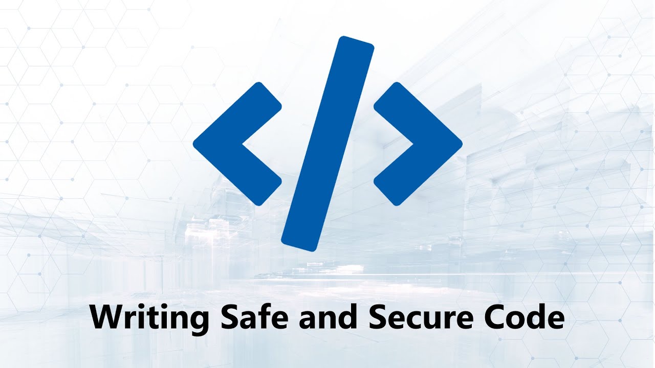 How to Write Safe and Secure Code | TechCode