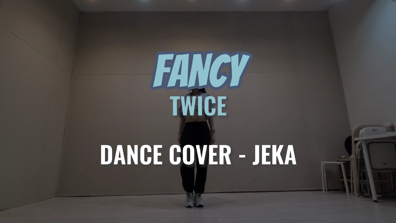 FANCY (팬시) - TWICE (트와이스) 커버댄스 안무 거울모드(Dance Practice Mirrored)