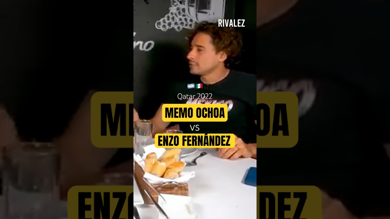 Memo Ochoa talks about Enzo Fern&aacute;ndez and the goal he scored against him in Qatar 2022 🇦🇷 🇲🇽