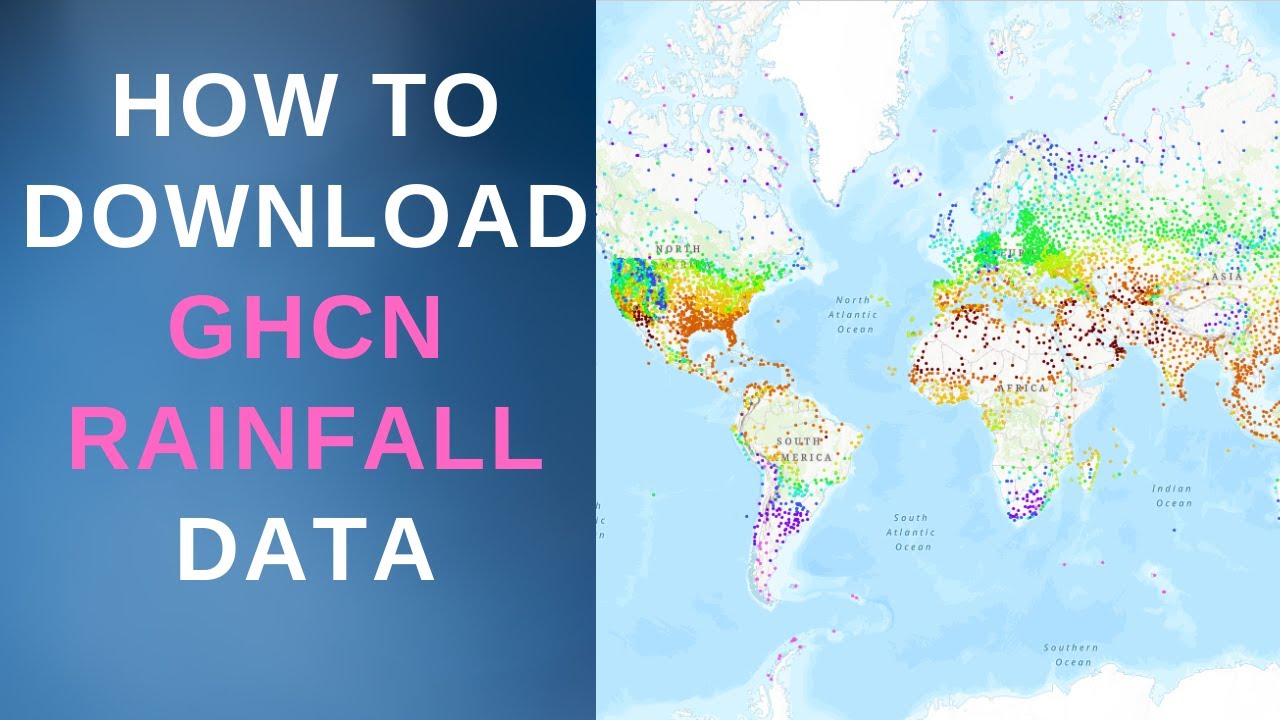 How To Download Global Historical Climatology Network (GHCN) Rainfall Data