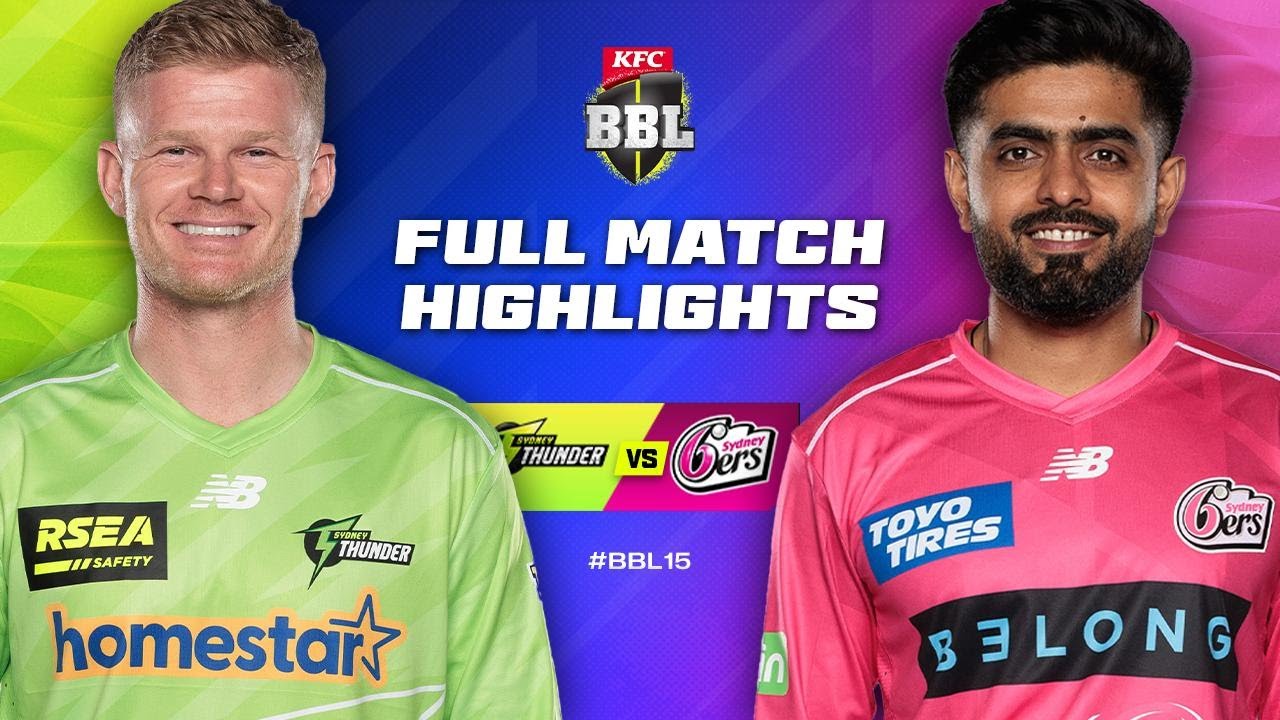 Sydney Thunder v Sydney Sixers Match Highlights | #BBL15