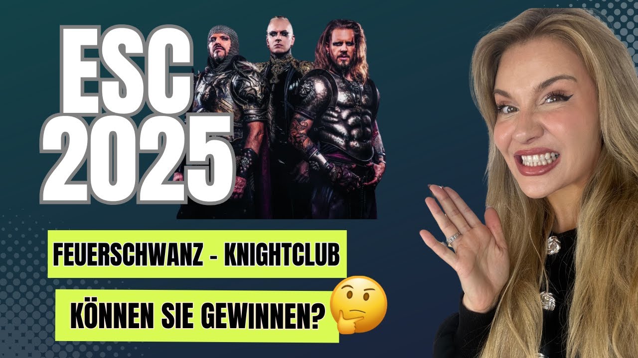 Gesangslehrerin reagiert -  ESC 2025 - Feuerschwanz (Knightclub)