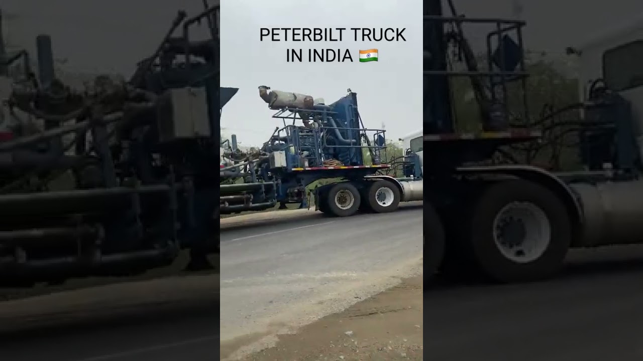 Peterbilt Truck In India 🇮🇳  #usa #india #trucks