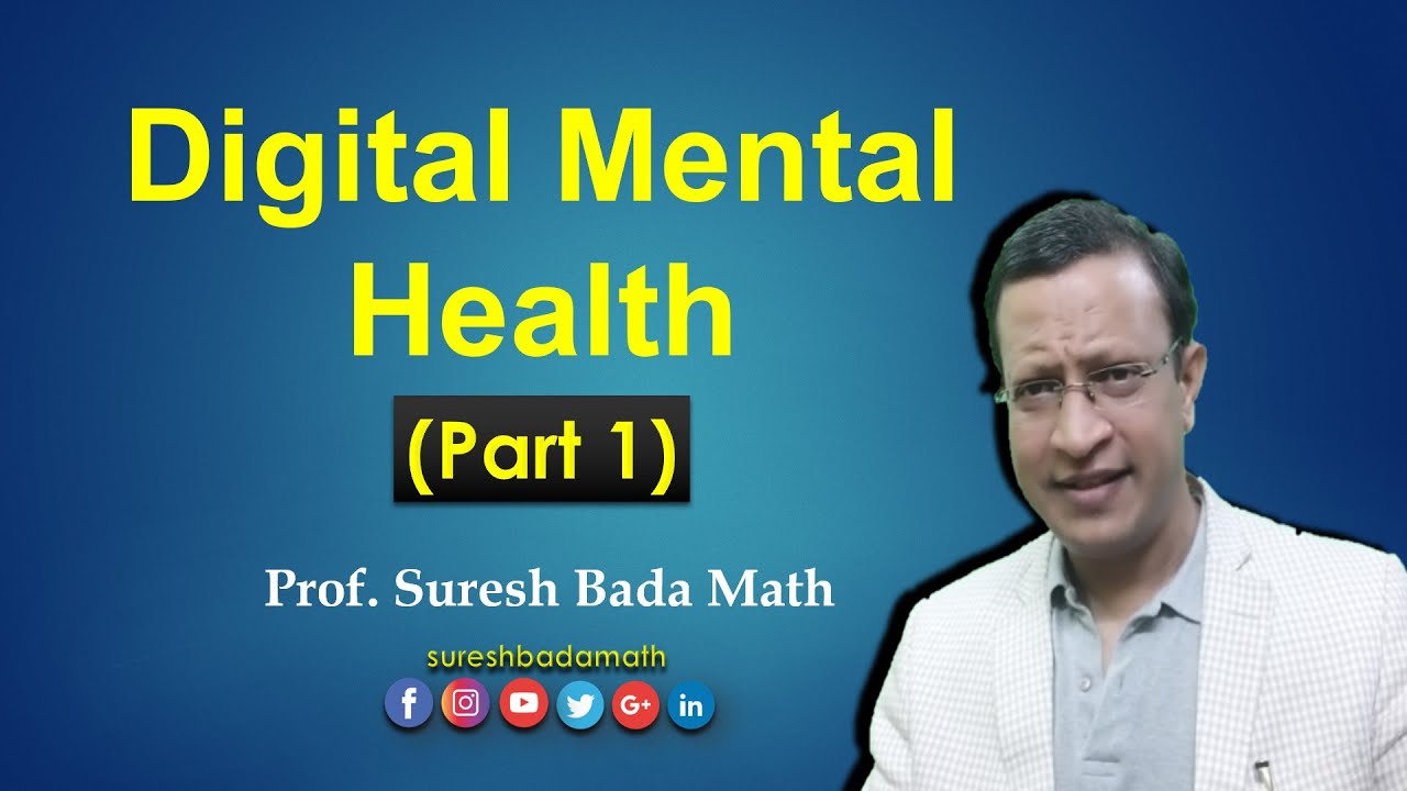 Digital Mental Health (Part 1) Principles, Categories, Digital Phenotypes and Novel Initiatives