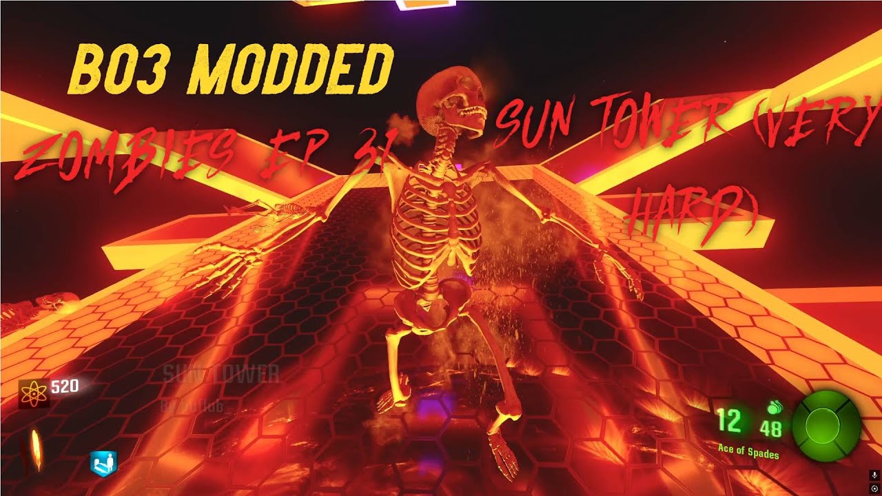 Modded BO3 Zombies - EP 31  -  Sun Tower (Very Hard)