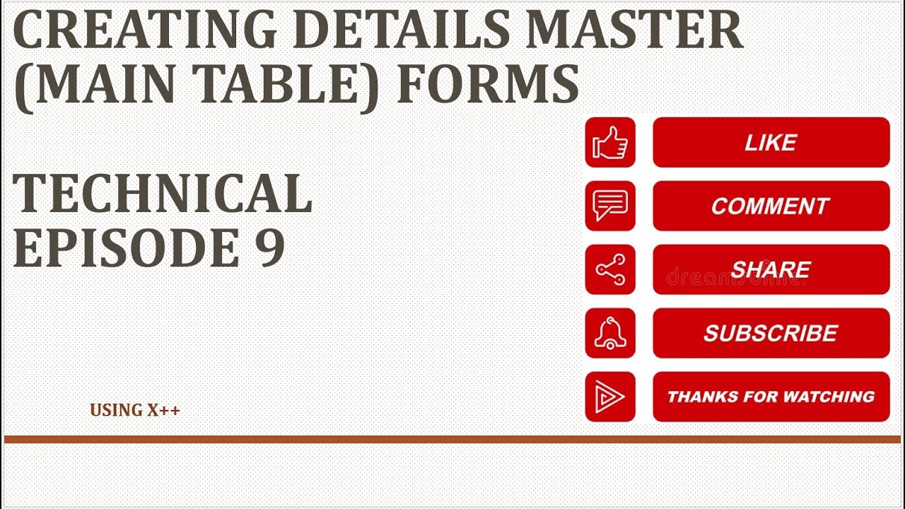 Episode 9 Creating Detail Master (Main Table) Forms in Dynamics 365 Finance and Operations