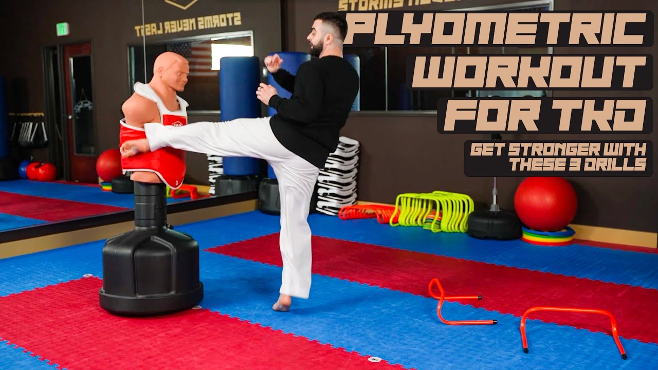 Plyometrics for Taekwondo - Get Stronger with These 3 Favorite Drills