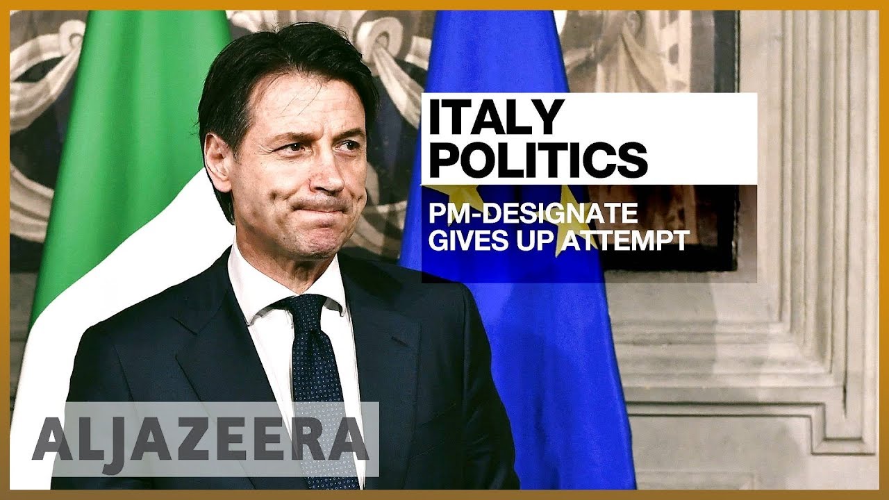 🇮🇹 Italy crisis worsens as PM-designate fails to form government | Al Jazeera English