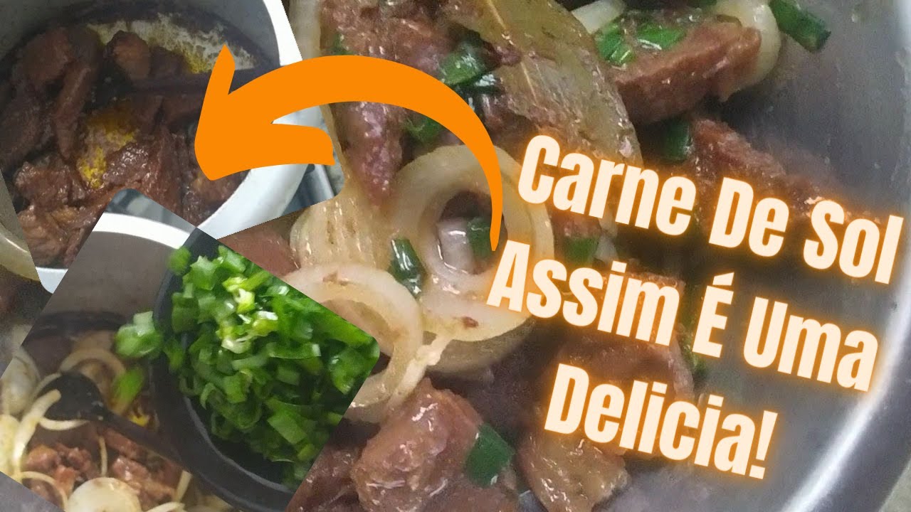 Receita De Carne De Sol Acebolada Receita De Carne De Sol Na Pressão DELICIOSA