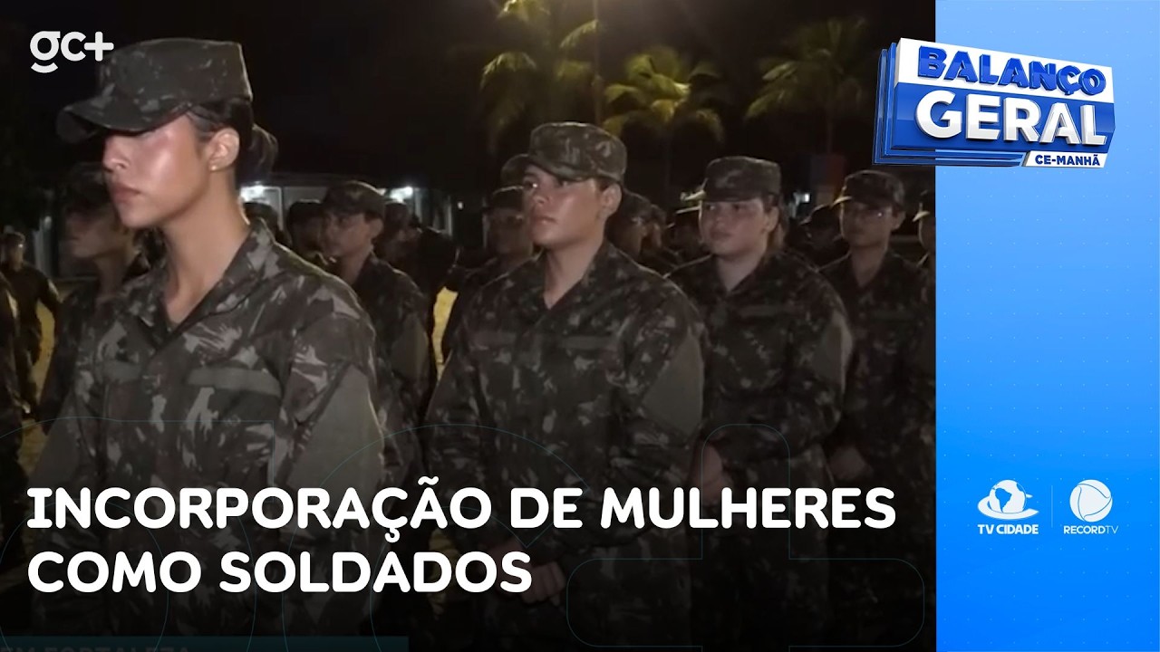 10ª Região Militar faz cerimônia de incorporação de mulheres como soldados | Balanço Geral CE Manhã