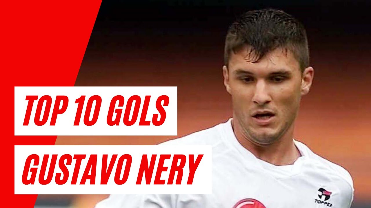 Top 10: Gols de GUSTAVO NERY - Os MELHORES GOLS da carreira de GUSTAVO NERY