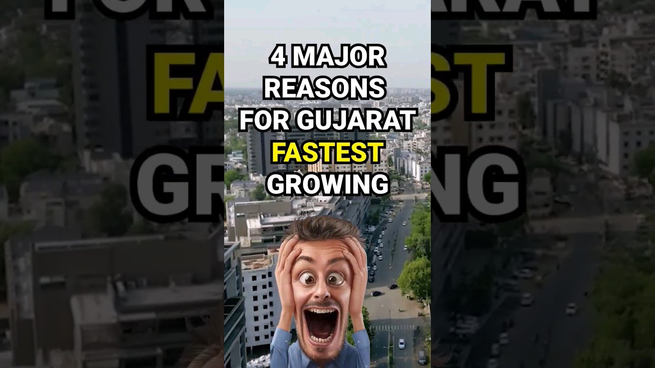 Why Gujarat fastest Growing State | 4 reasons | Gujarat Development #shorts