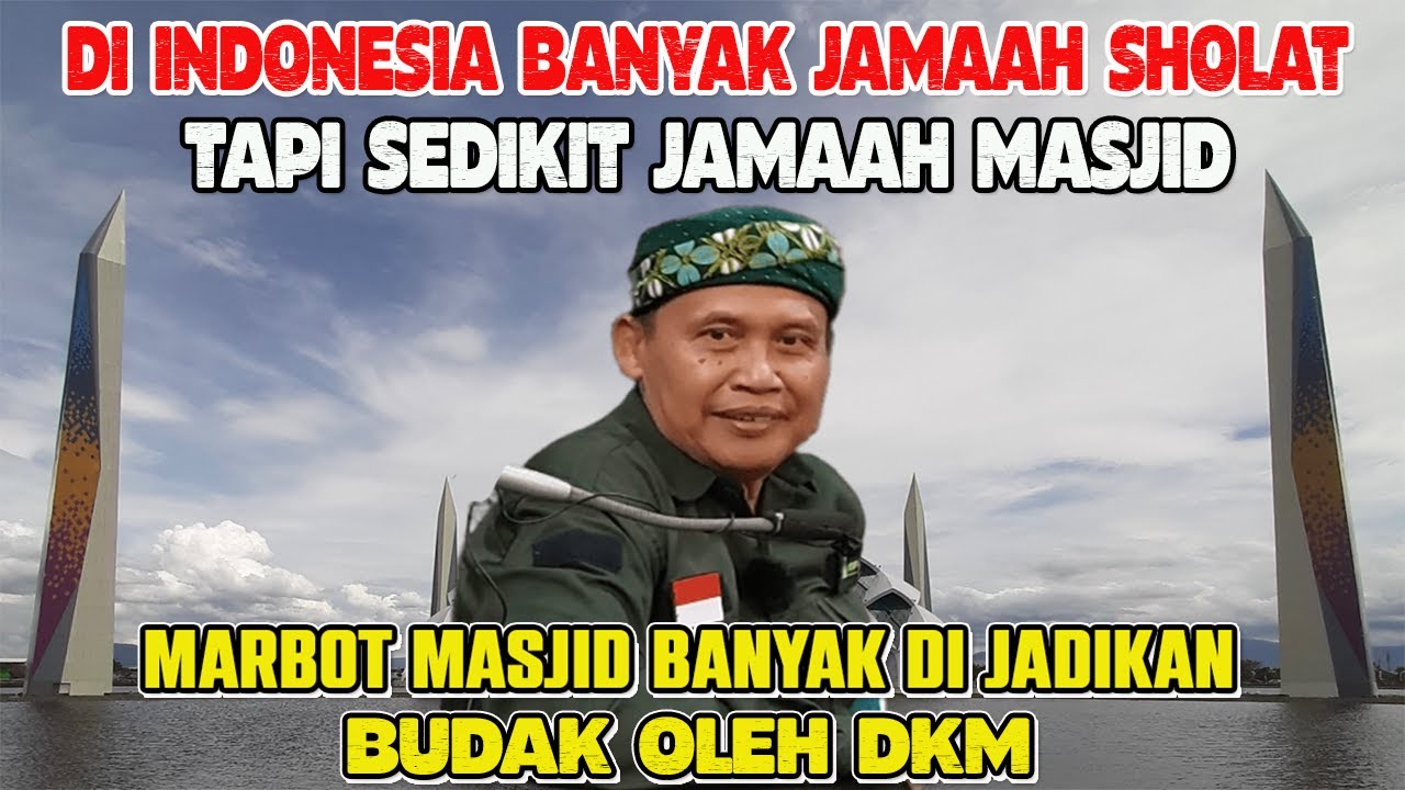 MEMBANGUN JAMAAH SHOLAT MENJADI JAMAAH MASJID - USTADZ MUHAMMAD JAZIR