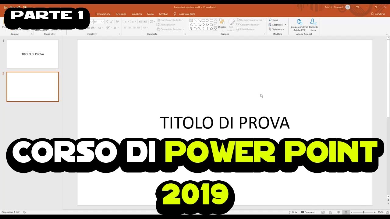 Corso di PowerPoint 2019 - Parte 1 - Home e diapositive