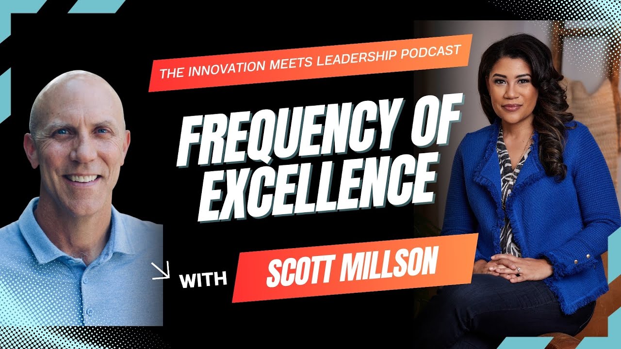 25.  Frequency of Excellence Scott Millson