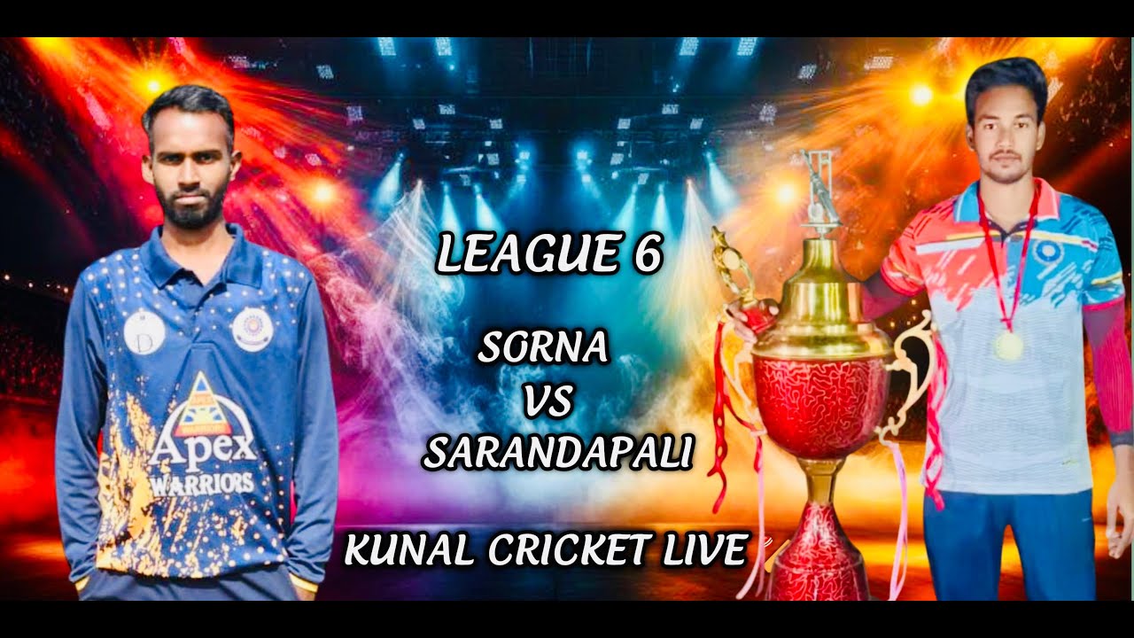 🛑LIVE :🏆: league 6 : Sorna vs Sarandapali : 5th Veer Maruti Cricket Tournament Mulbar