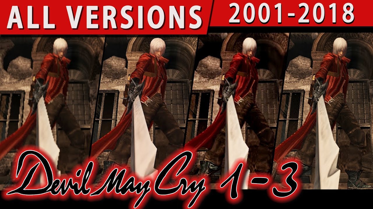 Devil May Cry 1-3 All Versions Compared (2001-2018, Original, SE, HD etc.)