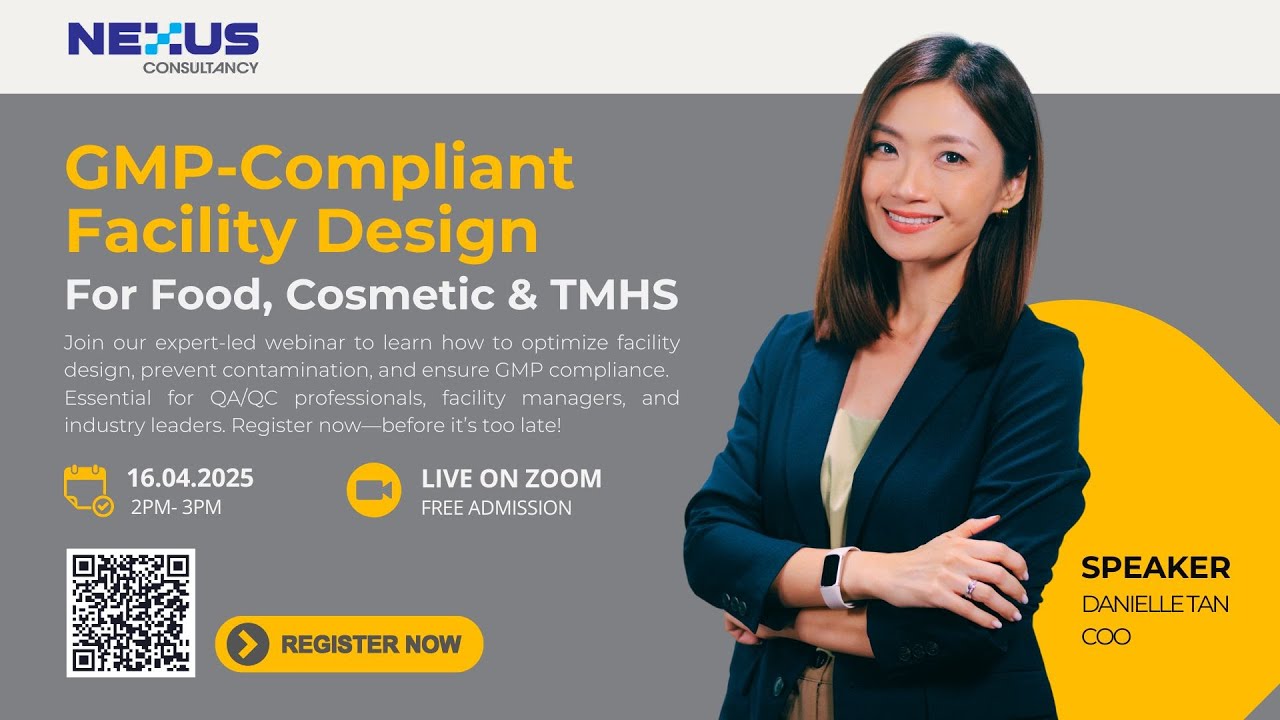 Webinar: GMP-Compliant Facility Design for Food, Cosmetic & TMHS