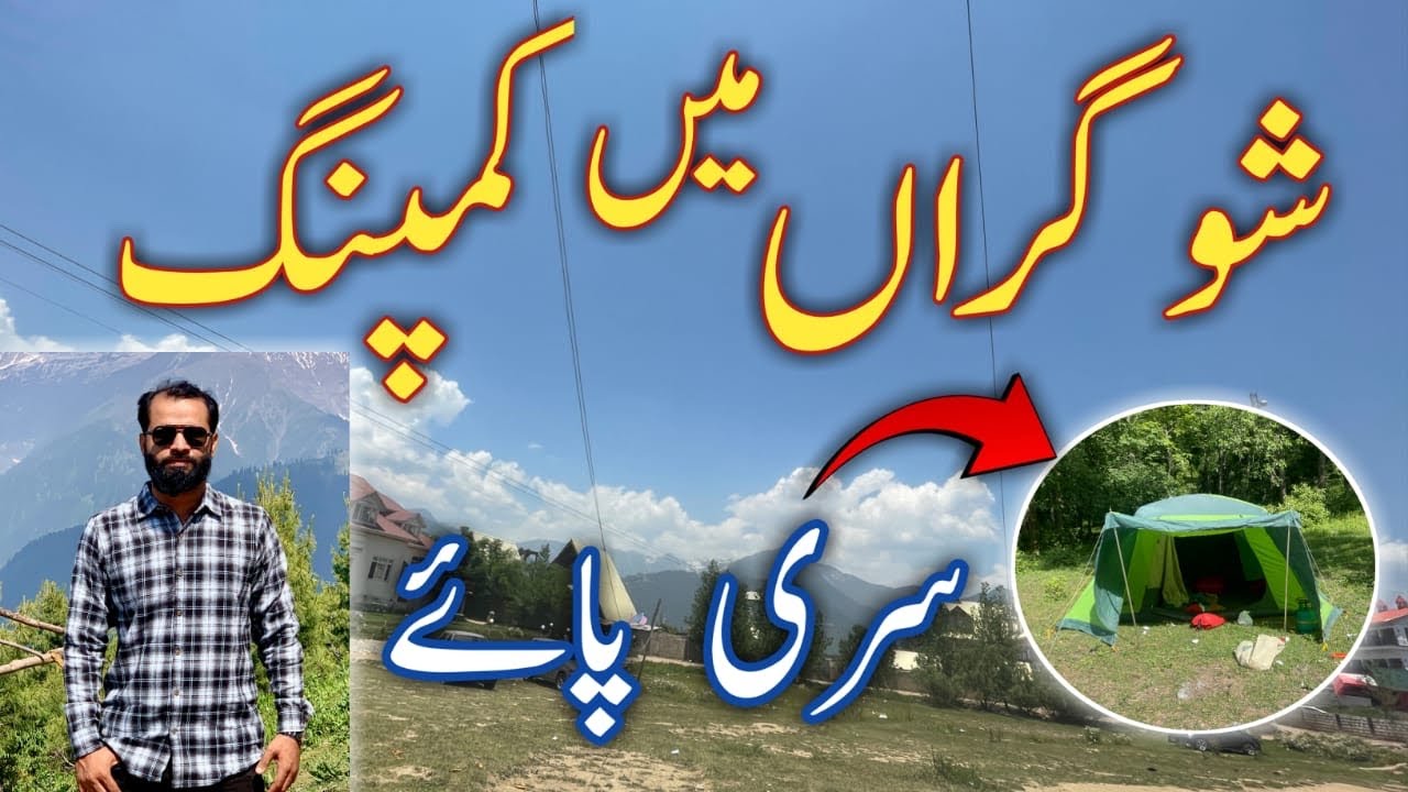 🔥siri paye meadows | shogran in jeep track | kawai | shogran in comping #truthtravellingwithfarhan
