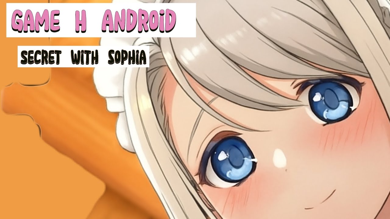 Secret with sophia game H. Android