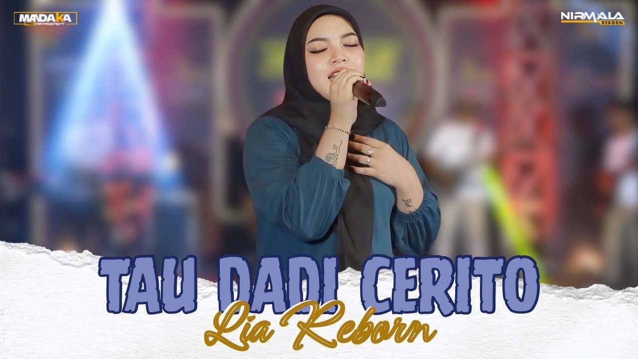 TAU DADI CERITO LIA REBORN || NIRMALA REBORN