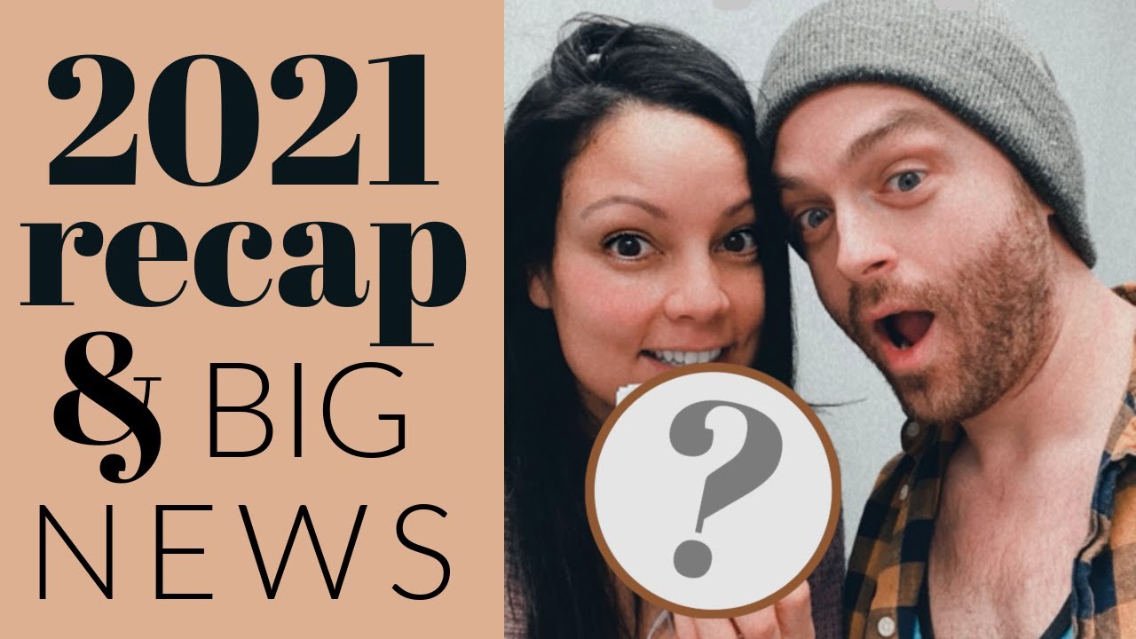 2021 WHAT A YEAR | Dating to Engaged to Married to...