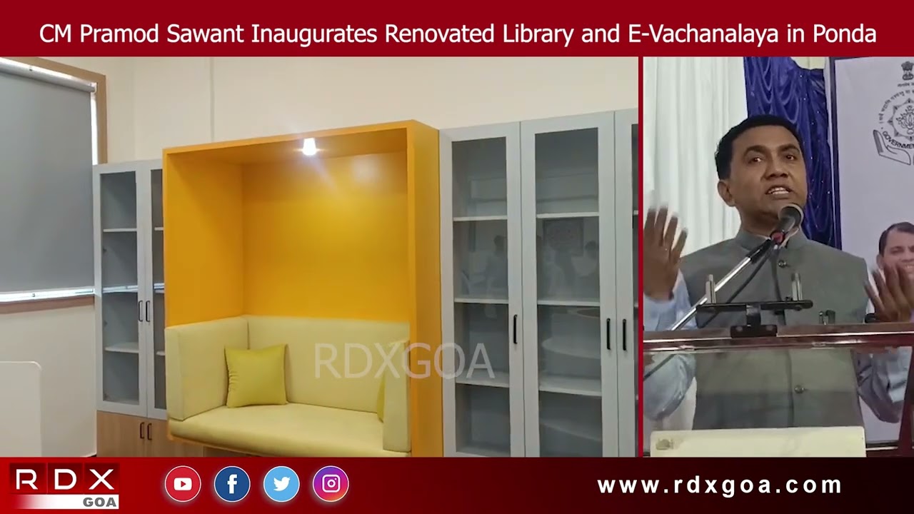 CM Pramod Sawant Inaugurates Renovated Library and E-Vachanalaya in Ponda