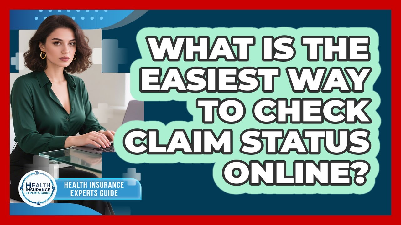 What Is The Easiest Way To Check Claim Status Online?