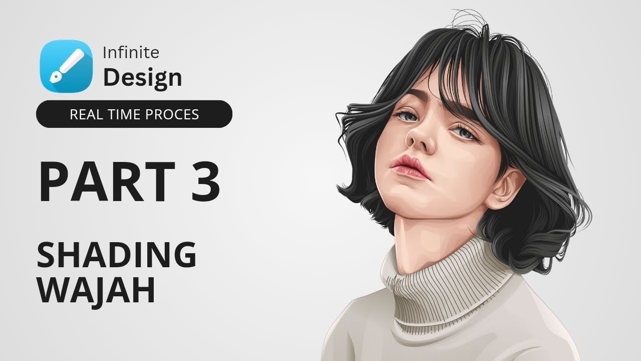 REAR TIME PROCESS VECTOR SHADING WAJAH - Infinite Design